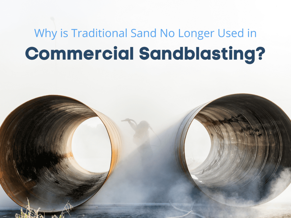 why is sand no longer used in commercial sandblasting with two pipes and a sandblasting construction worker